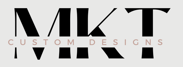 MKT Custom Designs