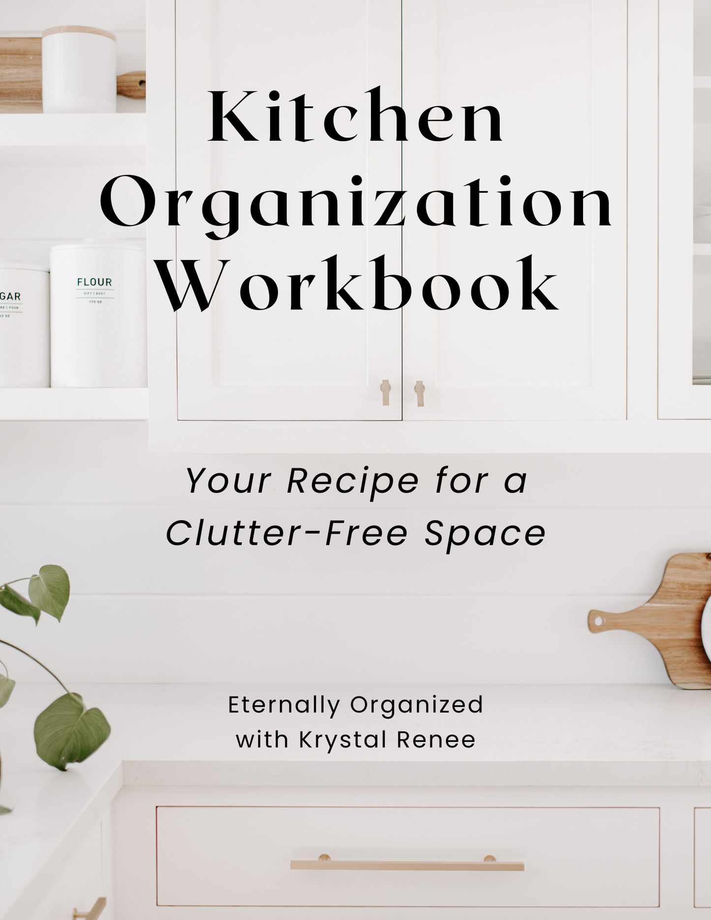 Image of the workbook to our kitchen organization guide package, featuring a vibrant 19-page eBook and a practical 7-page Workbook designed to help you achieve a beautifully organized kitchen.